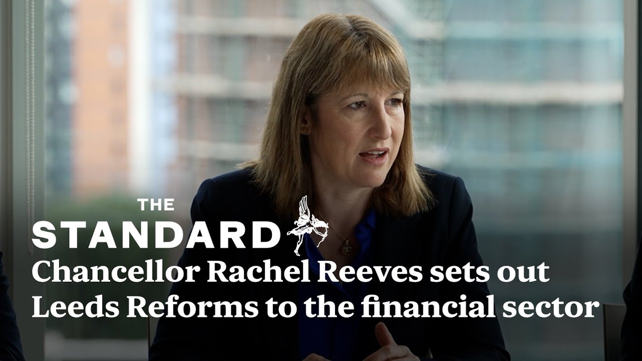 Chancellor Rachel Reeves sets out Leeds Reforms to the financial sector