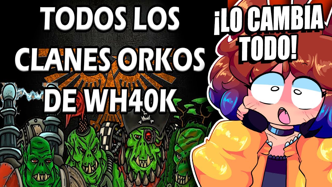 Todos los clanes Orkos de Warhammer 40k | Zedrak REACCIONA a 3Huntle0