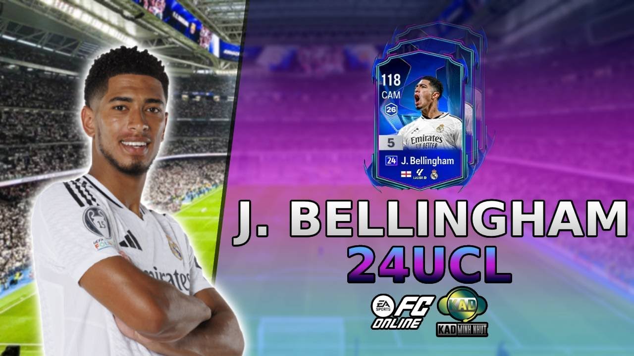 Review Jude Bellingham m&ugrave;a 24UCL FCO - Đầu tư cho tương lai | Review 24 UCL | KaD Minh Nhựt