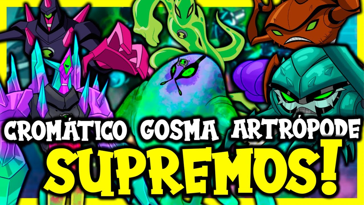 ALIENS SUPREMOS QUE NÃO APARECERAM EM BEN 10 SUPREMACIA ALIENÍGENA!!!!!