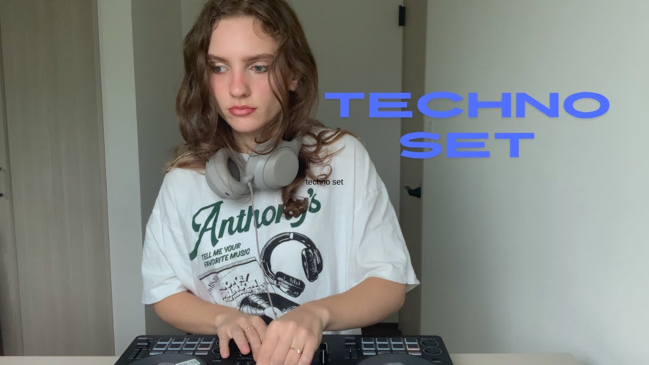techno set ♬ ﾟ