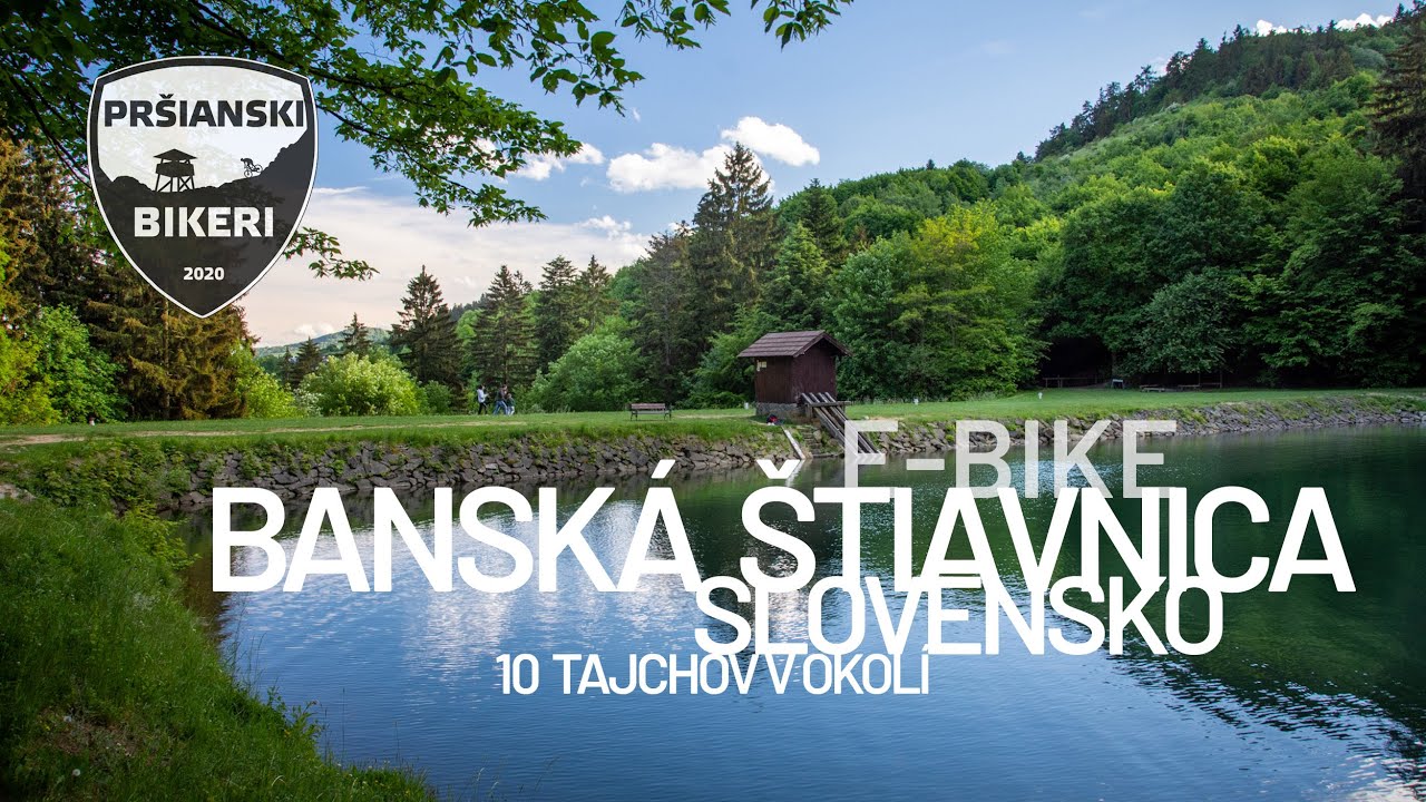 10 tajchov v okolí Banskej Štiavnice