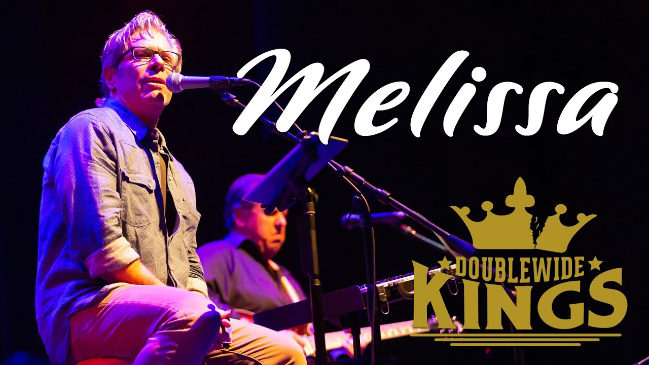 Melissa (Live) | Doublewide Kings (Allman Brothers Band)