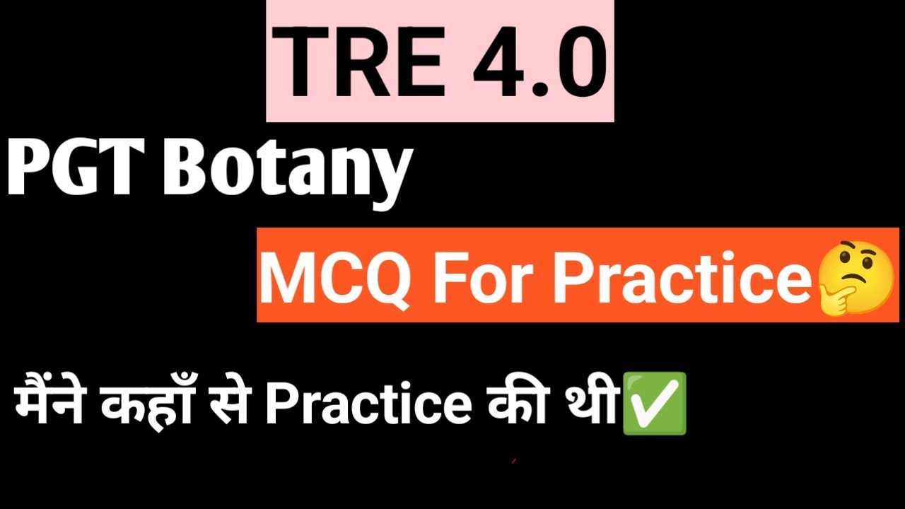 BPSC TRE 4 PGT Botany|BPSC Tre Pgt botany Practice sets|Botany Practice set By Anju Ma'am ✅✌