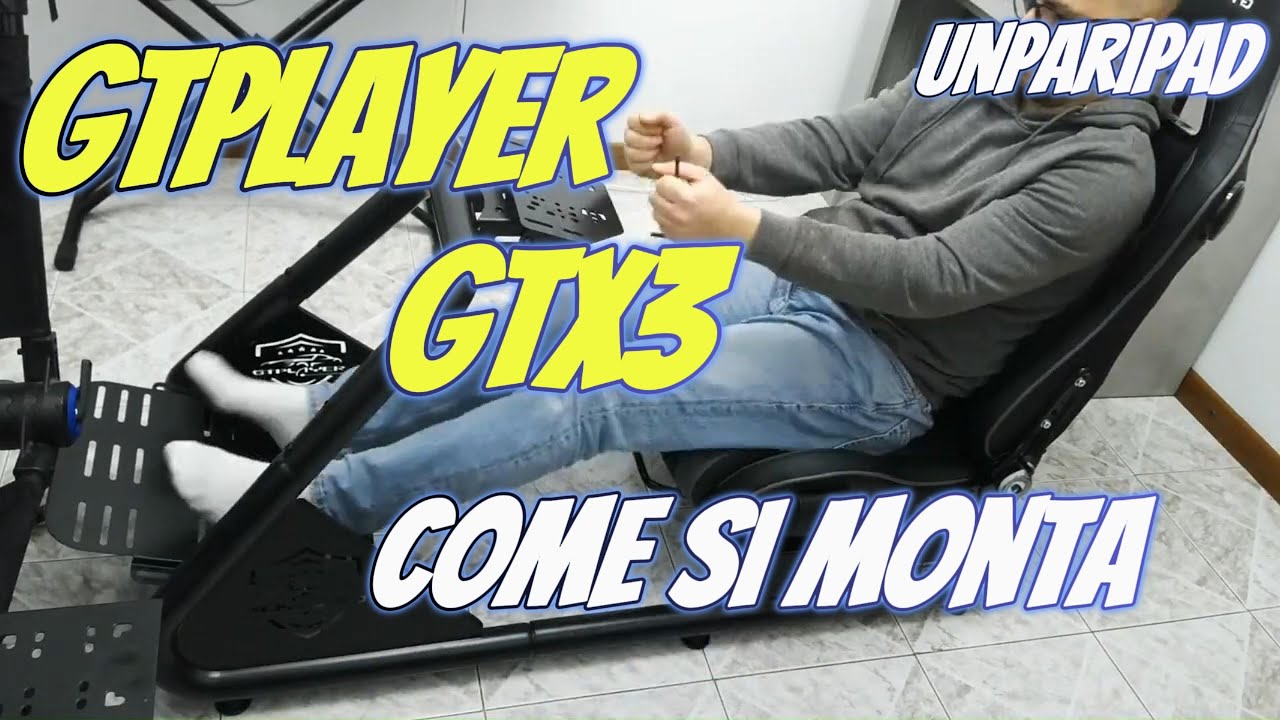 Unboxing e montaggio postazione di guida GT Player GTX3