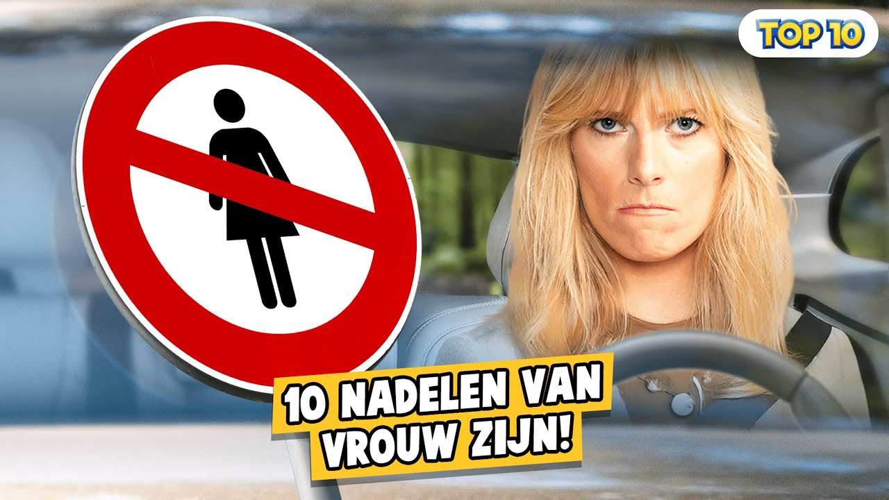 10 NADELEN VAN VROUW ZIJN!