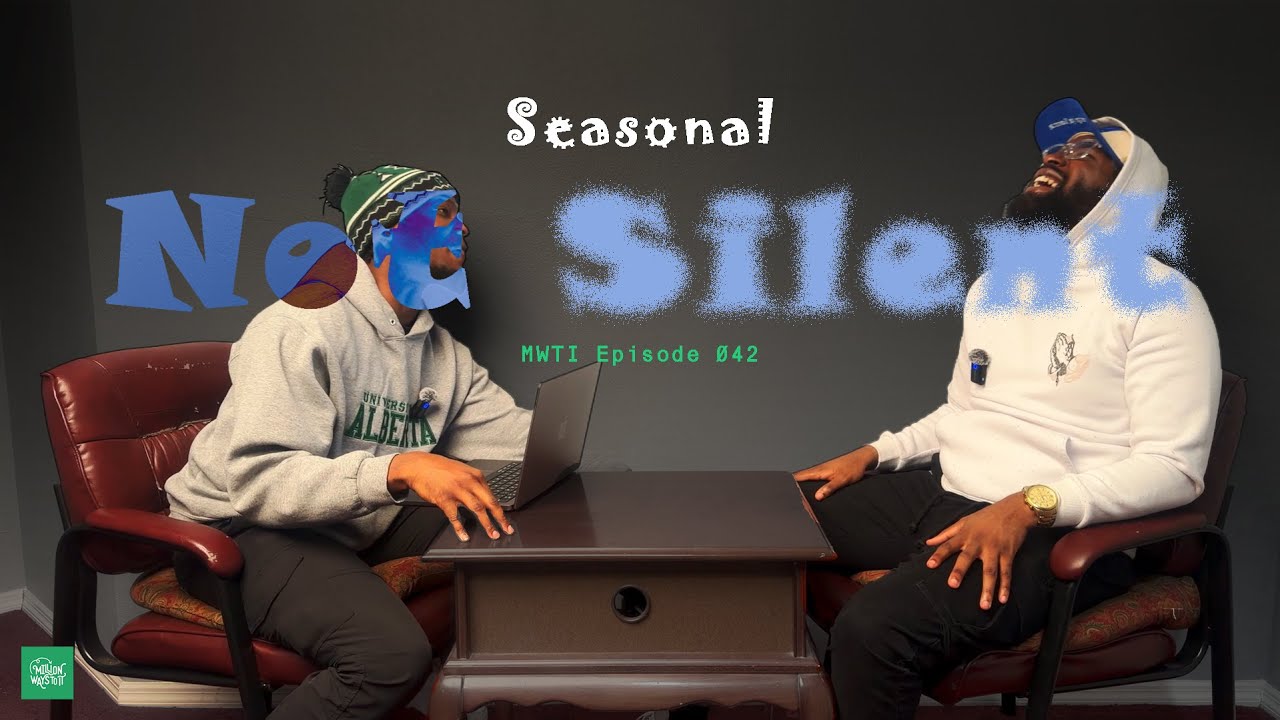 MWTI Episode 042: Seasonal, Not Silent