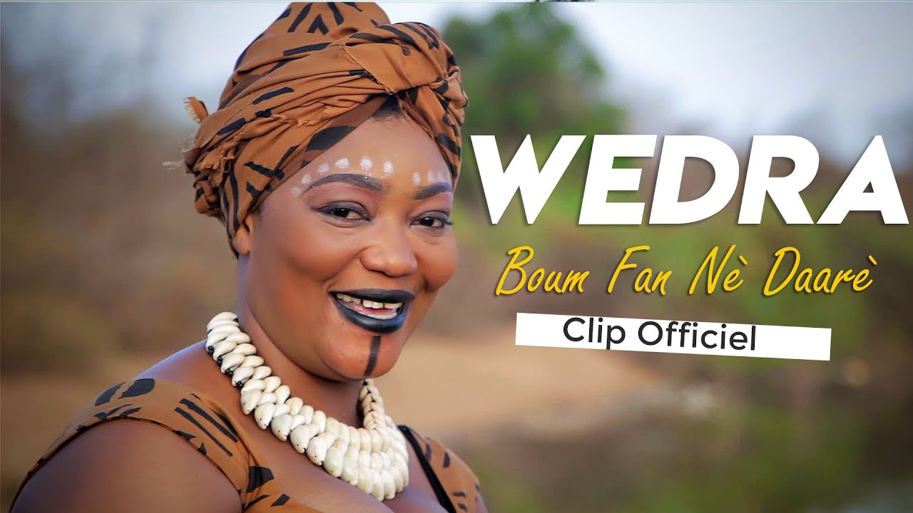WEDRA - Boum fan né daré  [ Clip officiel ]