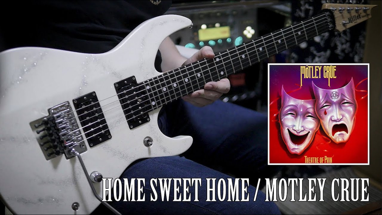 HOME SWEET HOME / Mötley Crüe Guitar Cover