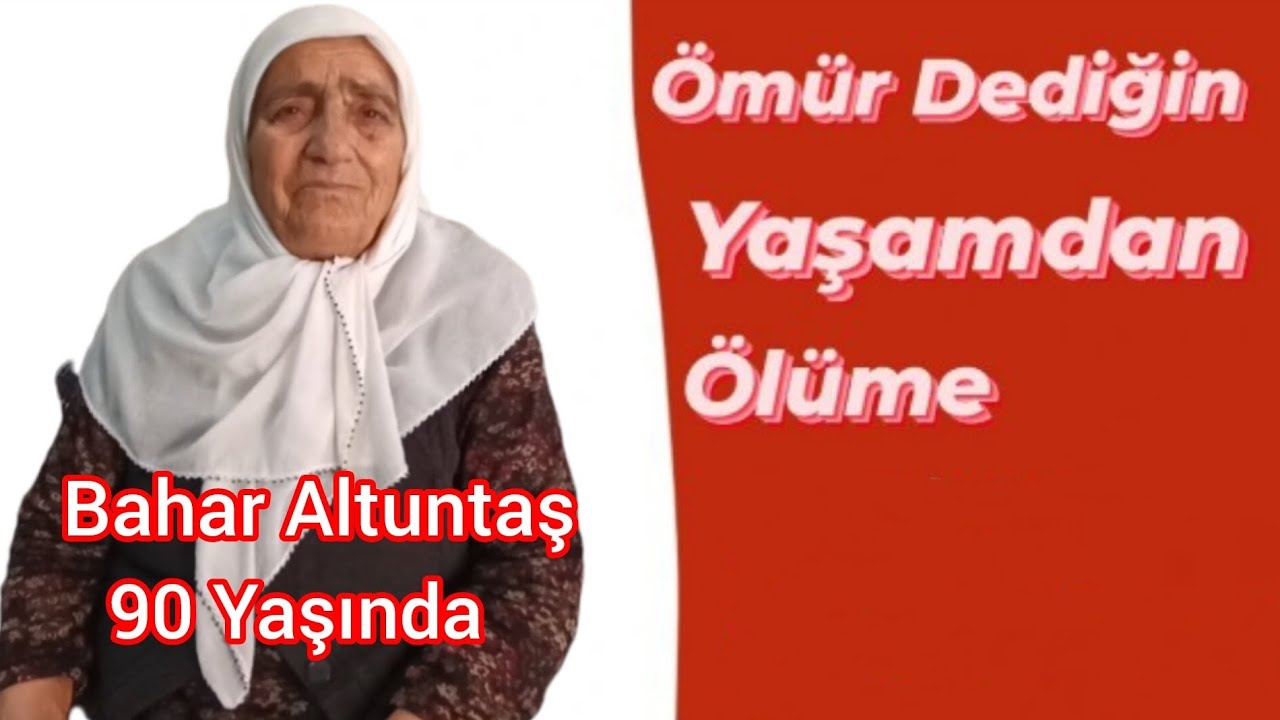 Ömür Dediğin Programı  Bahar Altuntaş Kırşehir Kaman da Yaşıyor 90 Yaşında  #video #ömürdediğin 