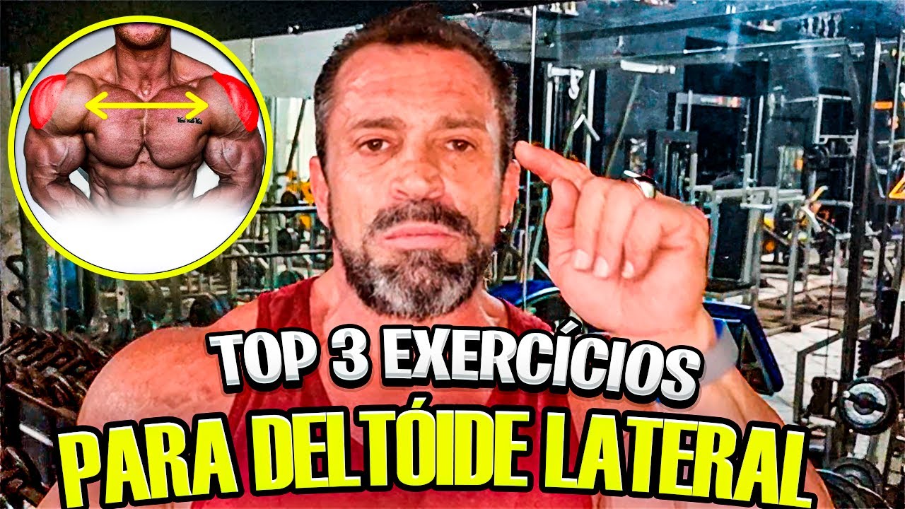 OS 3 MELHORES EXERCICIOS PARA AUMENTAR DELTÓIDE LATERAL