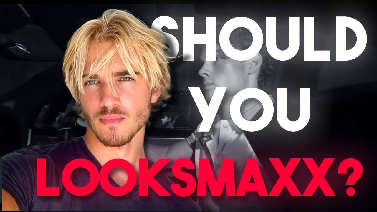 Should You Looksmaxx?  The Truth Behind This Trend