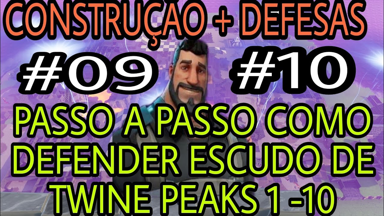 TWINE PEAKS - CONSTRUÇÃO DE ESCUDO #9 #10  + DEFESA SOLO