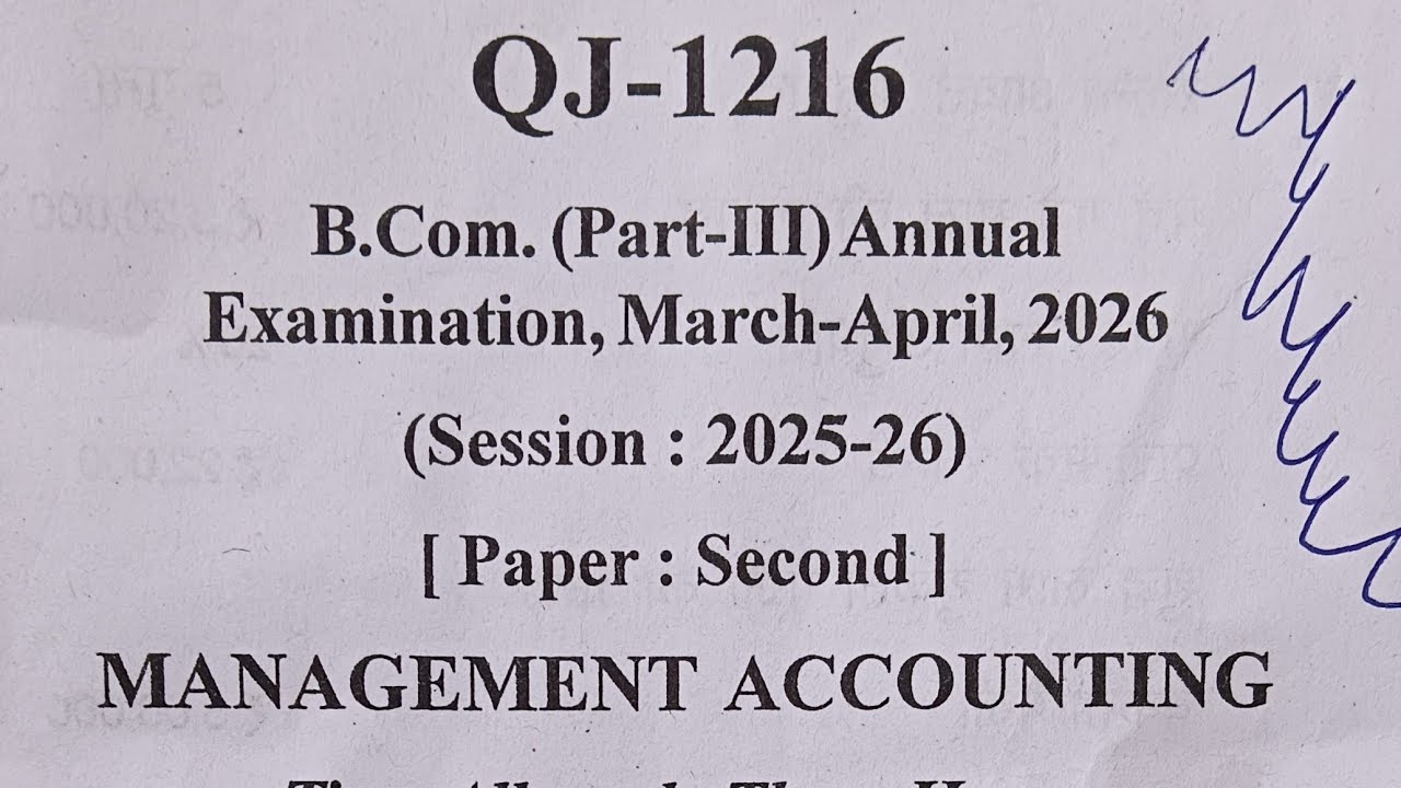 Management Accounting Bcom 3rd year 2026 Bastar University Question paper Bcom 3rd year 2026 paper