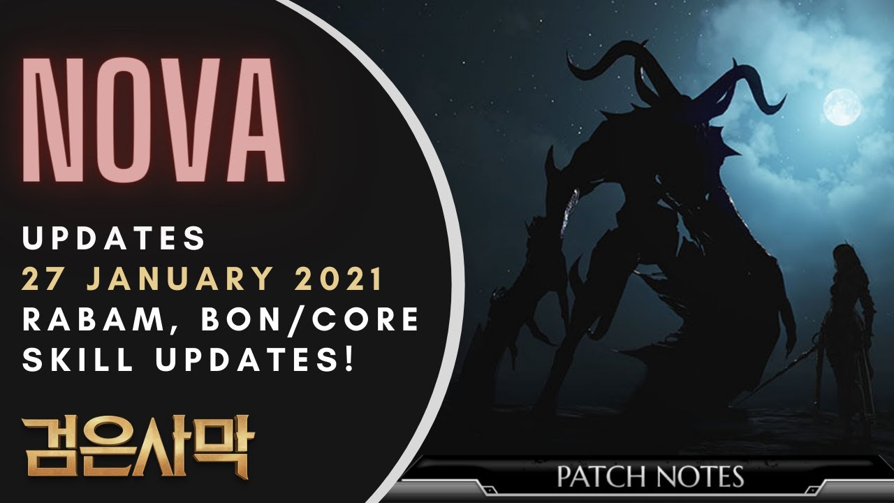BDO (Nova) (27/1/2021) Rabam, BON/Core skill updates! And Succession skill adjustment