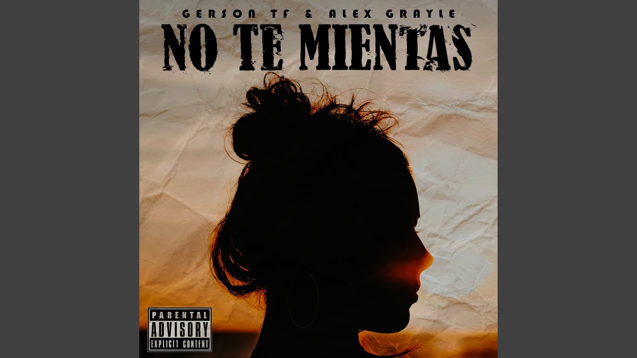 No Te Mientas