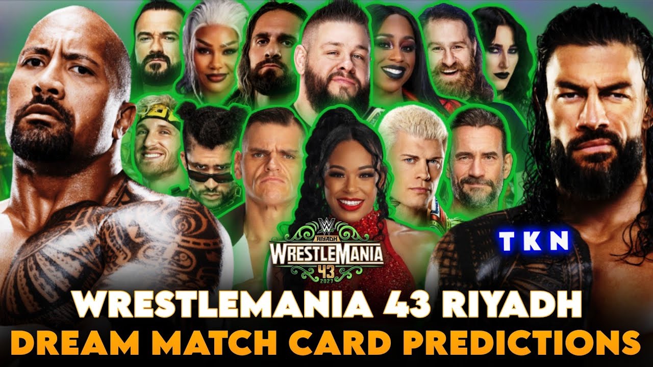 WWE Wrestlemania 43 Riyadh Dream match card predictions [ V1 ] 