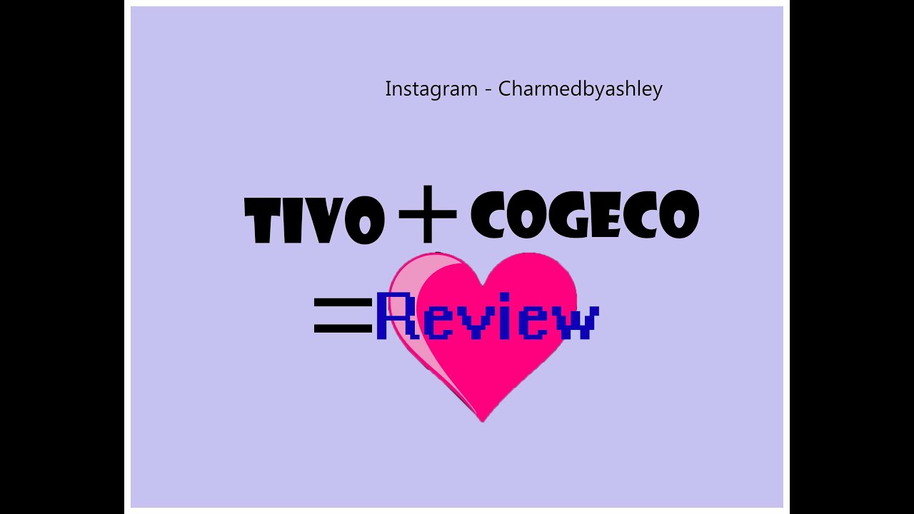 *TiVo* Review of Cogeco's new Tivo service T6