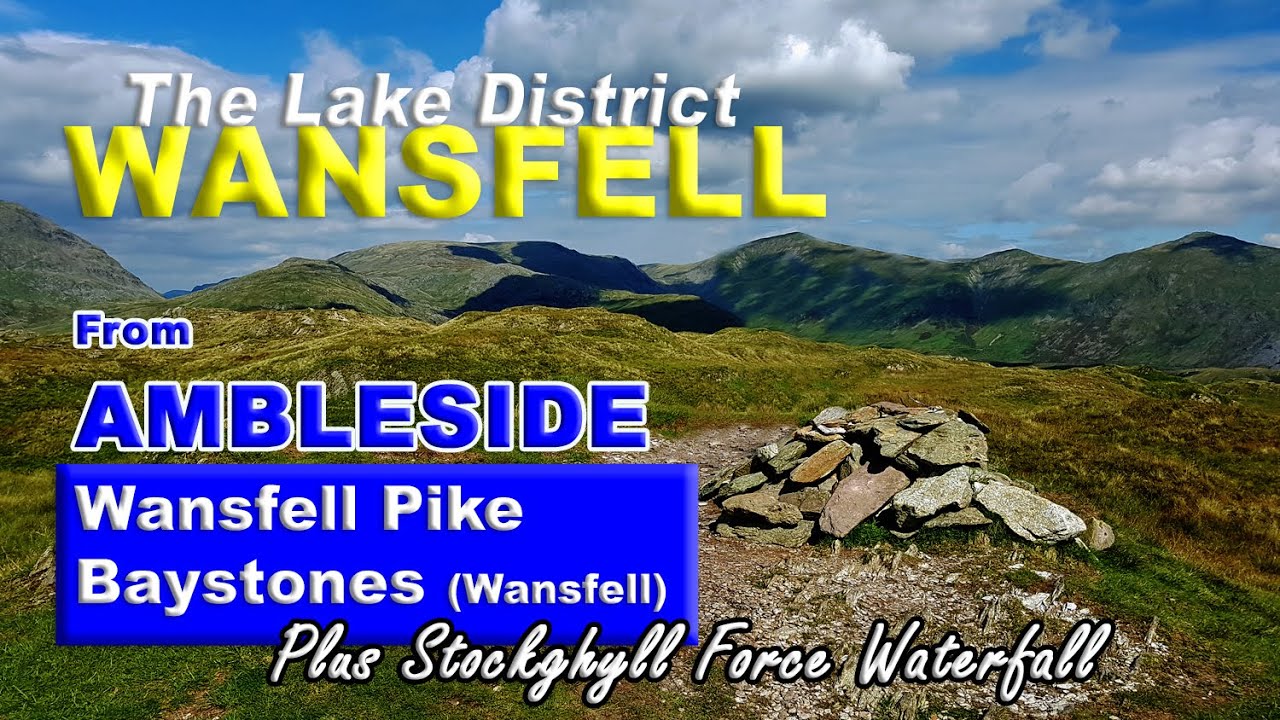 BAYSTONES (WANSFELL) & Wansfell Pike