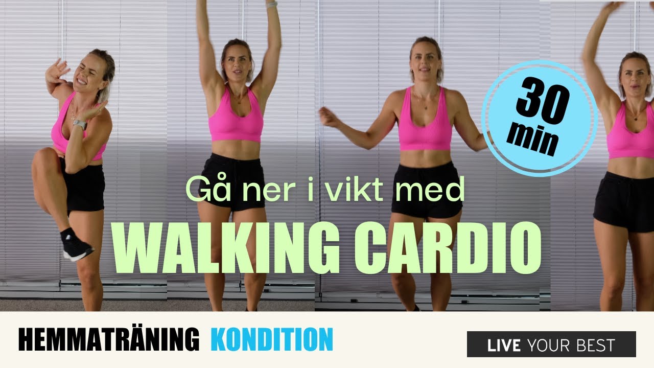 30 MIN WALKING CARDIO WORKOUT   Gå ner i vikt snabbt!
