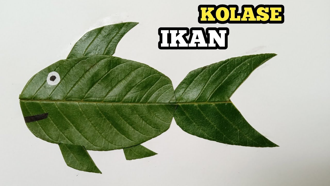 KOLASE DARI DAUN | Cara Membuat Kolase Ikan Dari Daun Jambu | Kerajinan Tangan