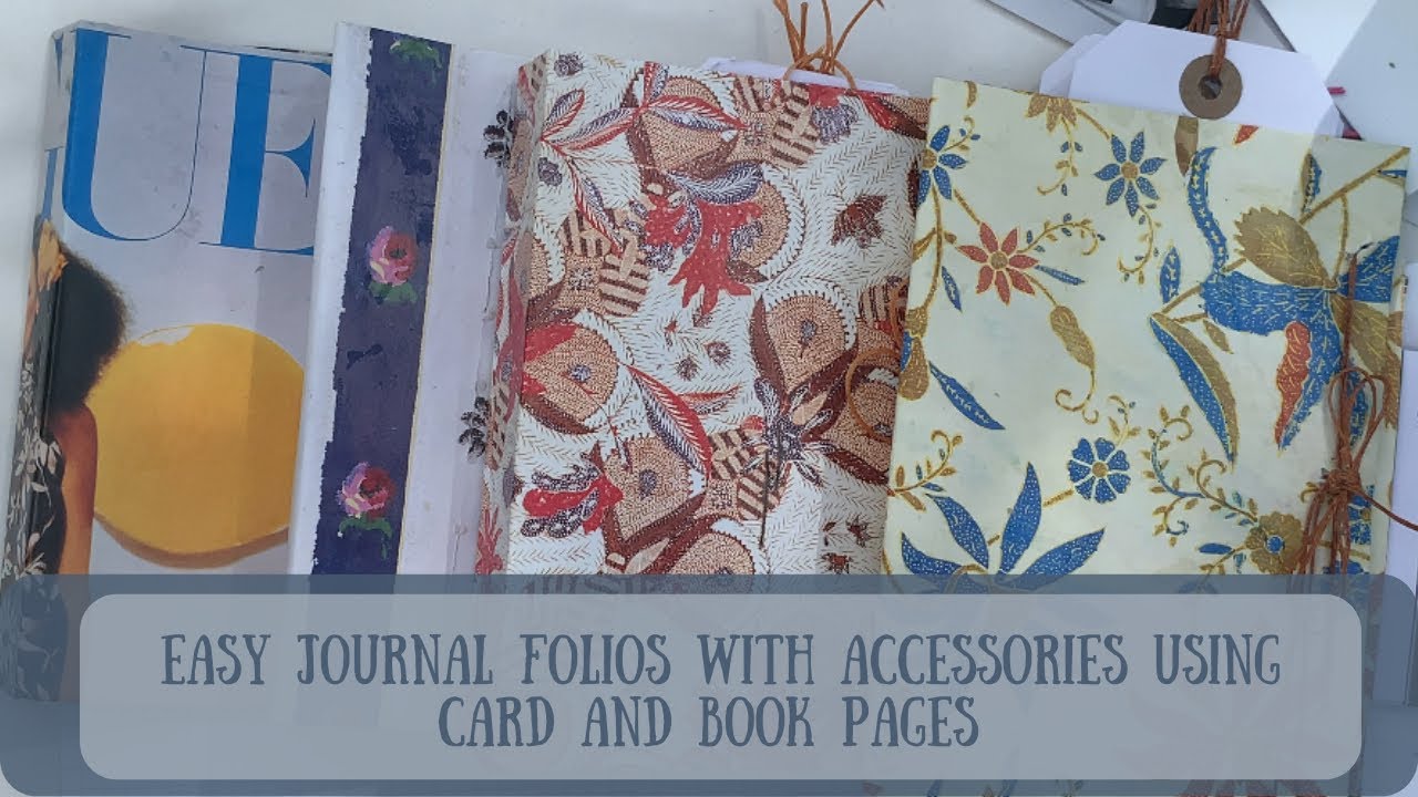 How to make a journal folio with accessories using card and book pages