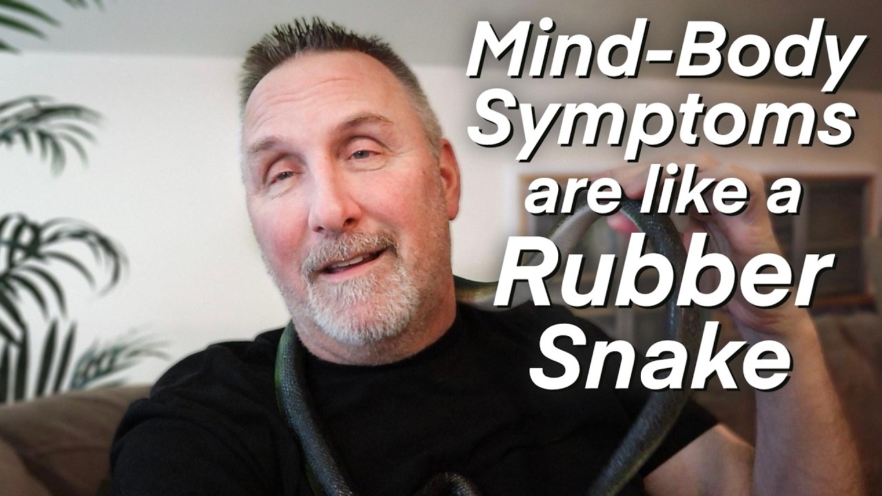 Mind-Body Symptoms Are Like A Rubber Snake