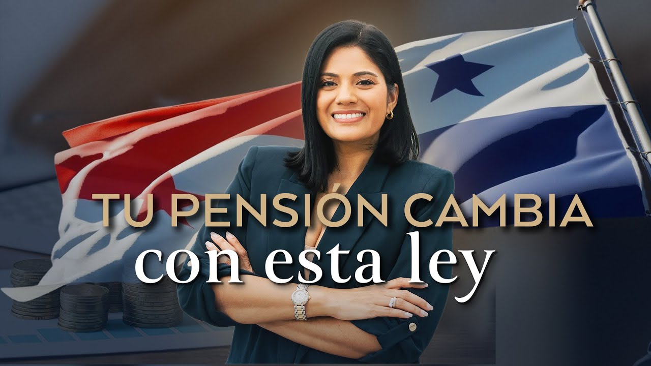 ¿Cómo te afectan los cambios en la CSS de Panamá? | Nueva Ley 462 explicada