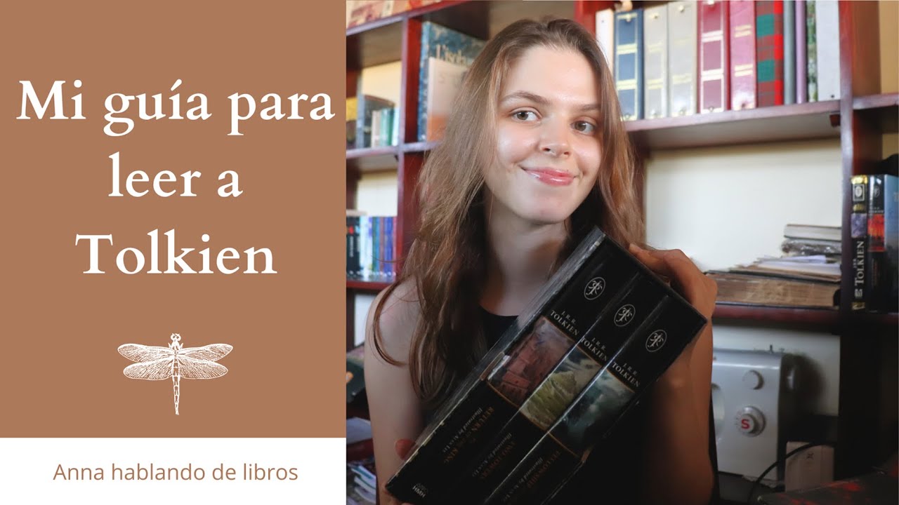 Leyendo a Tolkien: ¿Por dónde empezar?
