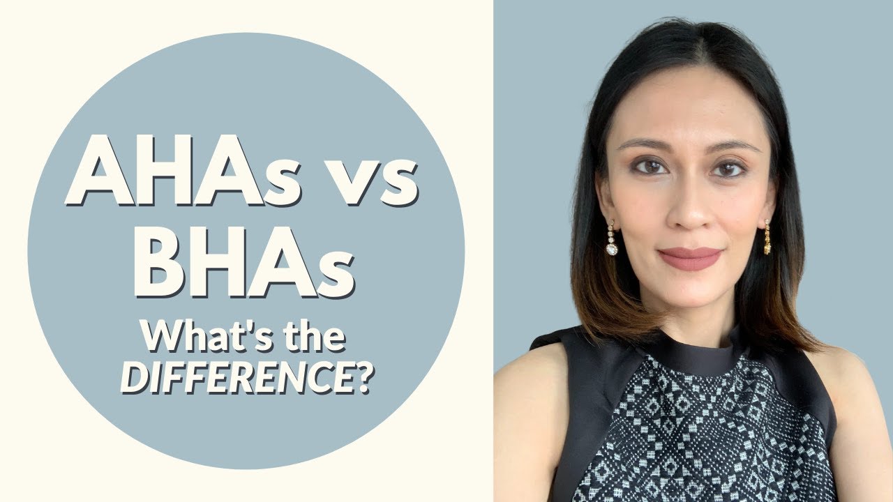 The Difference between AHA and BHA Exfoliants | Dr Gaile Robredo-Vitas
