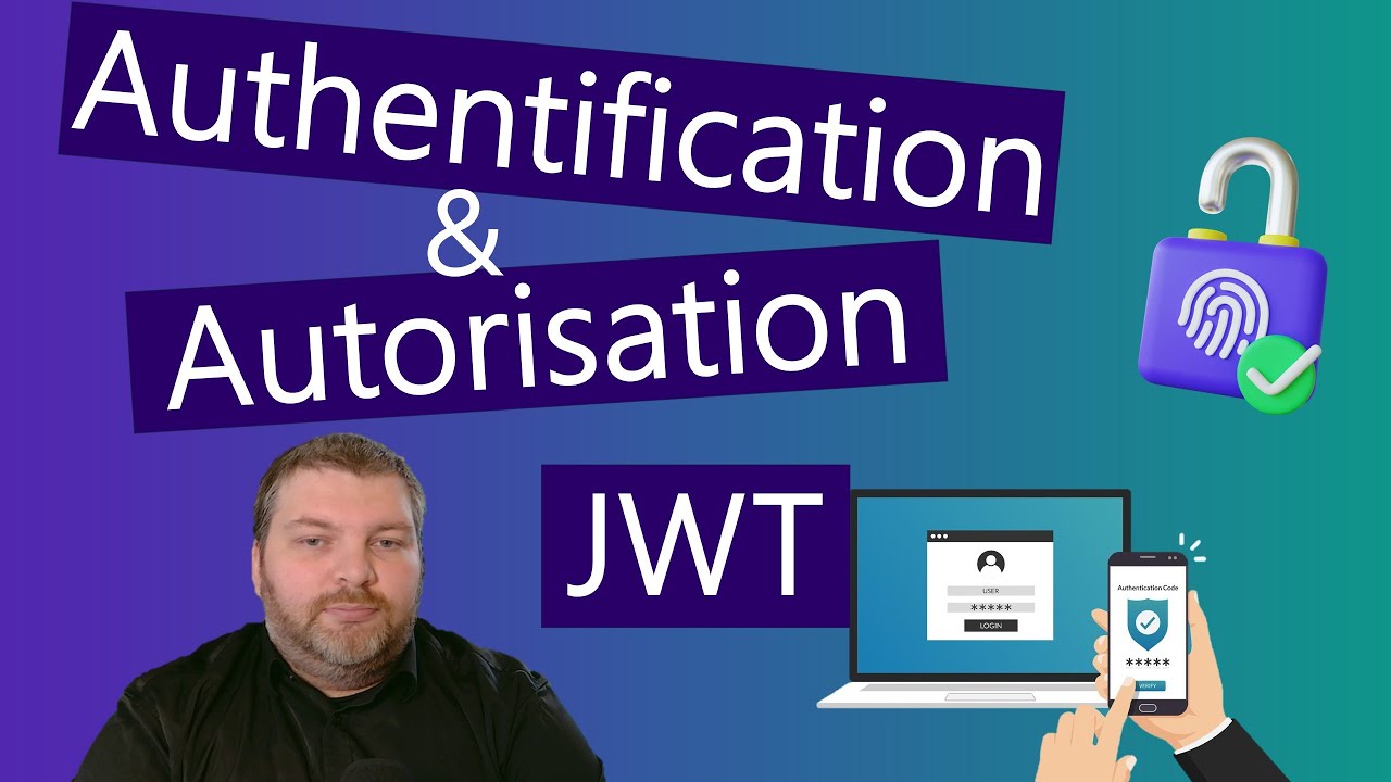 Sécurisez vos API et application avec JWT