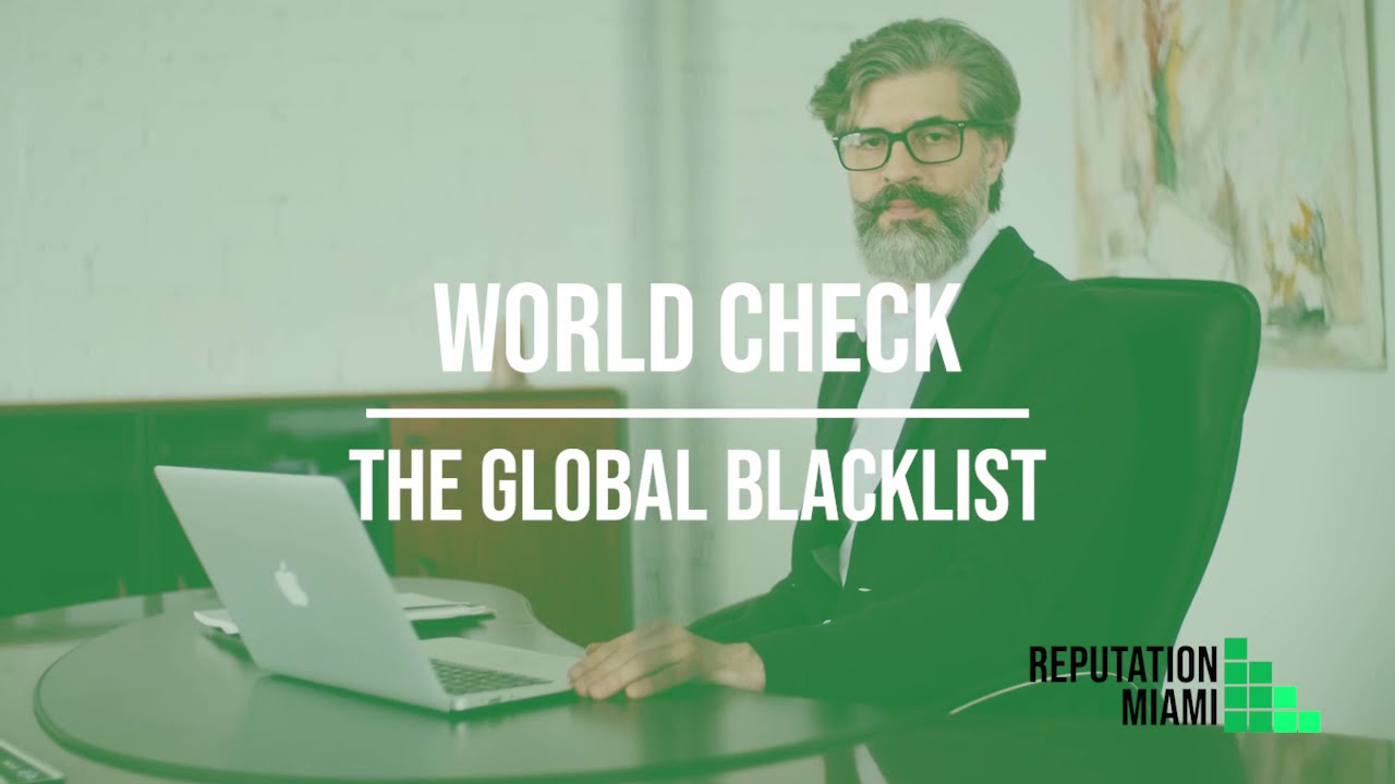 World Check: The Global Blacklist