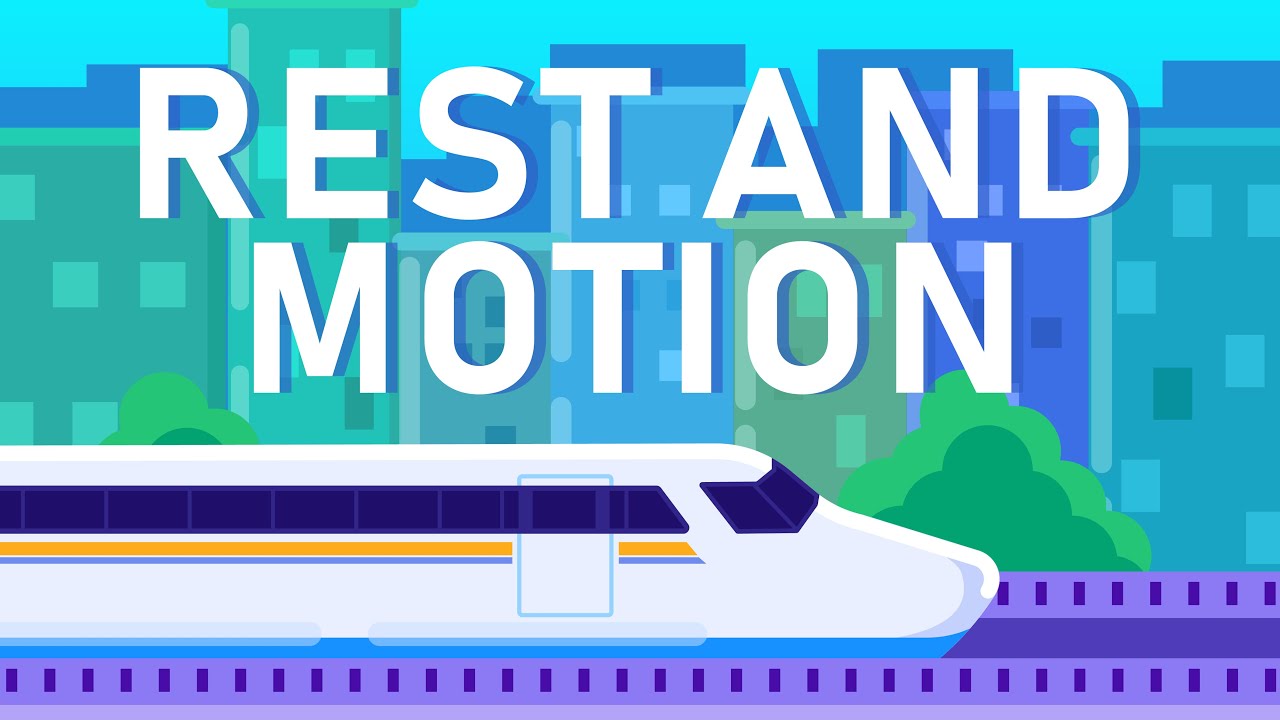 Are You at Rest or in Motion?