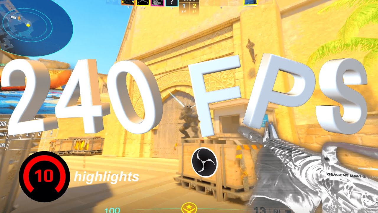 240 FPS highlights