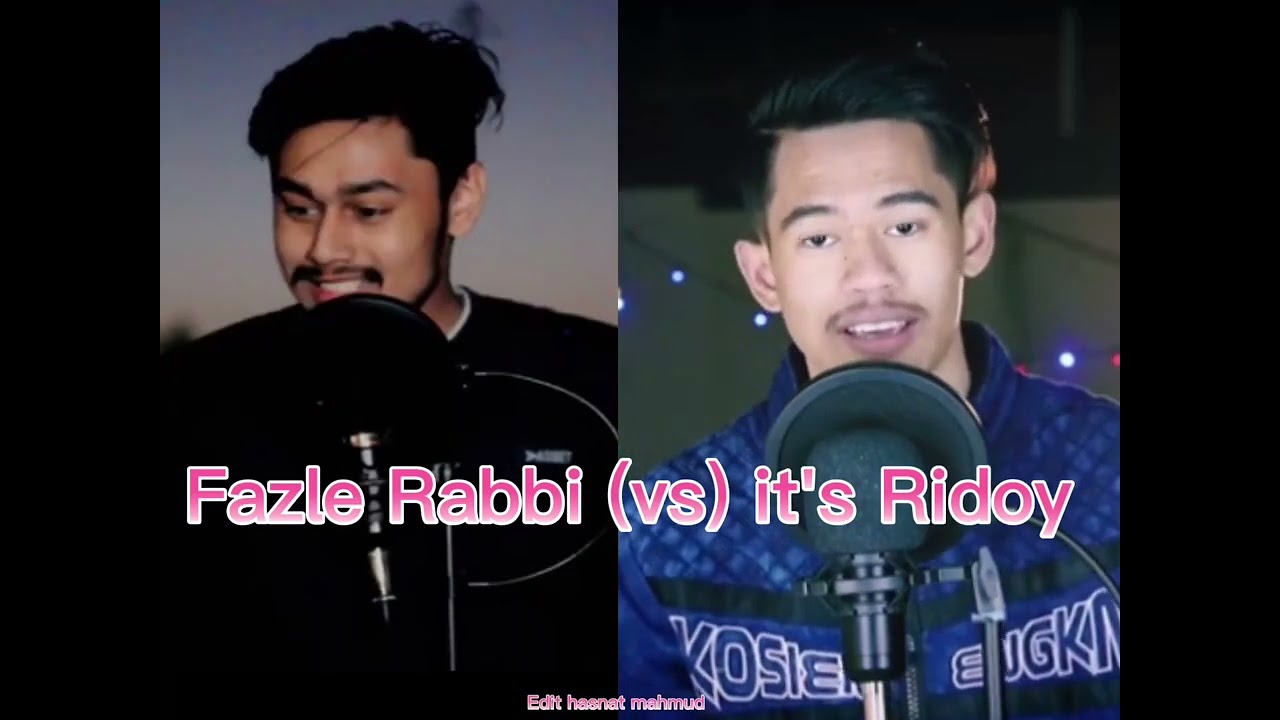 who is the best ?? #Fazle Rabbi (vs) #it's ridoy.   #video #video