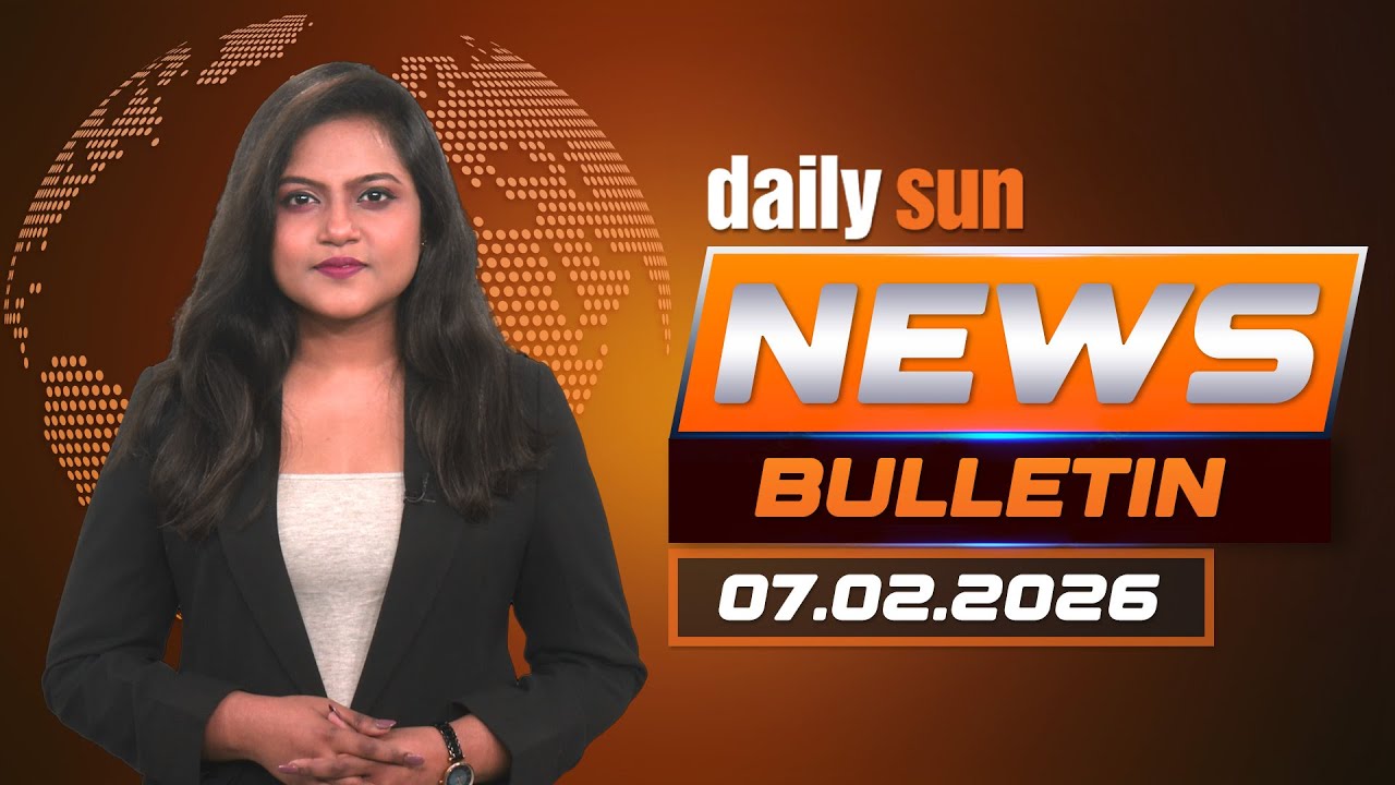 Выпуск новостей Daily Sun на английском языке | Главные новости сегодня | 7 февраля 2026 г. | Dai...