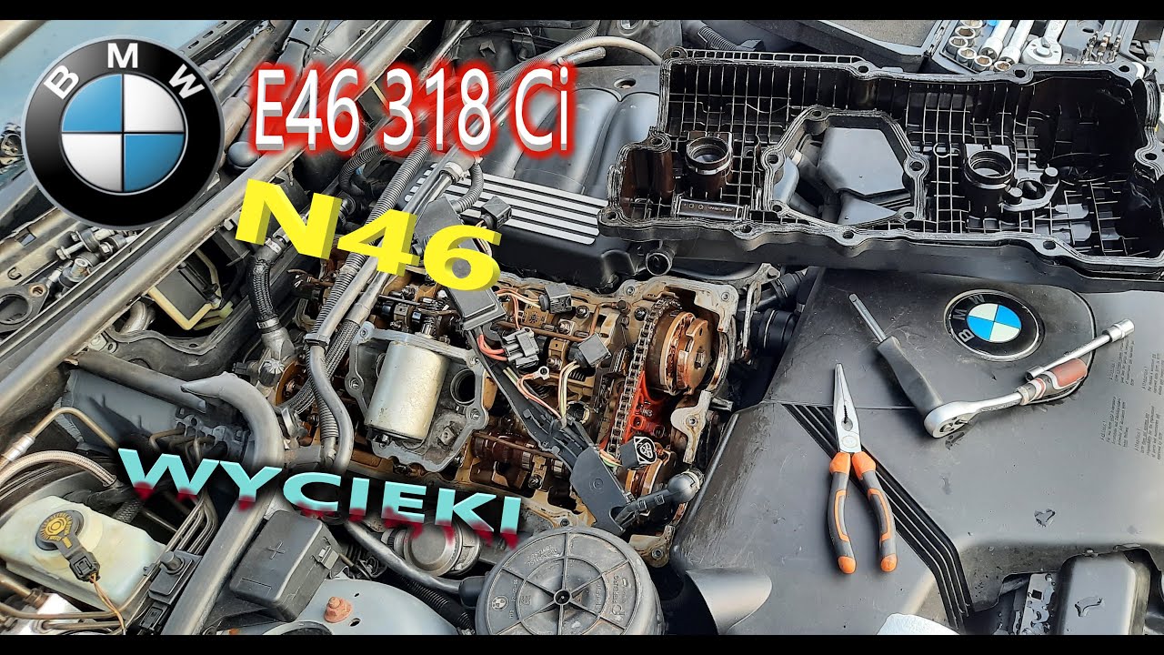 BMW N46 POKRYWA ZAWOR&Oacute;W, WYCIEKI 318Ci