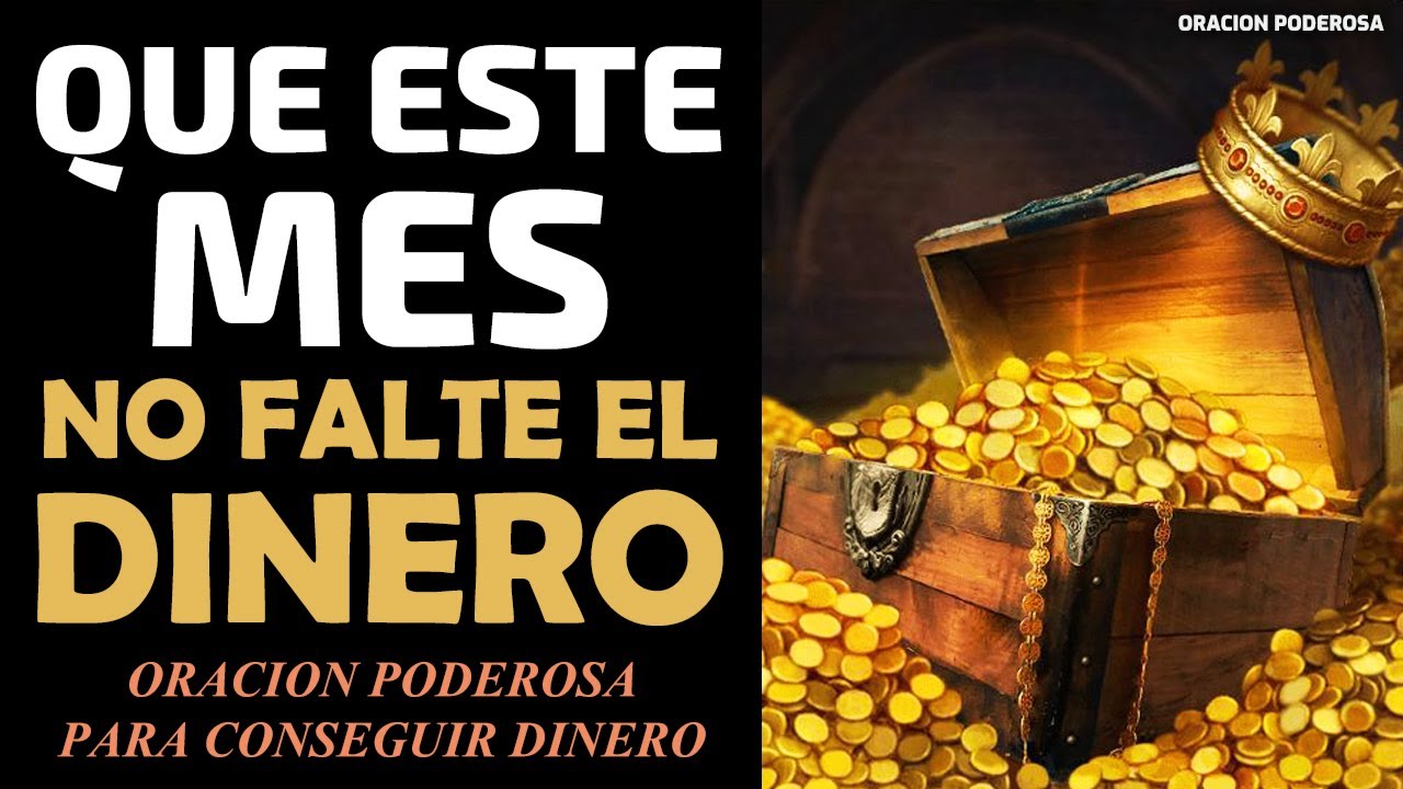 Que este mes no falte el dinero en tu casa, oración poderosa para conseguir dinero