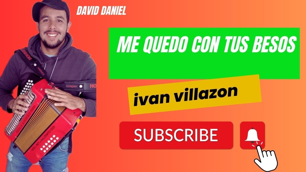🎶[CLASES DE ACORDEON] TUTORIAL DE ACORDEON DE🎶ME QUEDO CON TUS BESOS-IVAN VILLAZON-ACORDEON 5 LETRAS