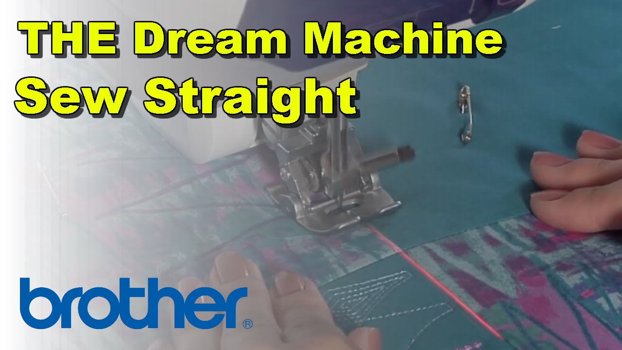 Sew Straight&trade; 2 Laser Vision Guide | THE Brother Dream Machine Feature Showcase