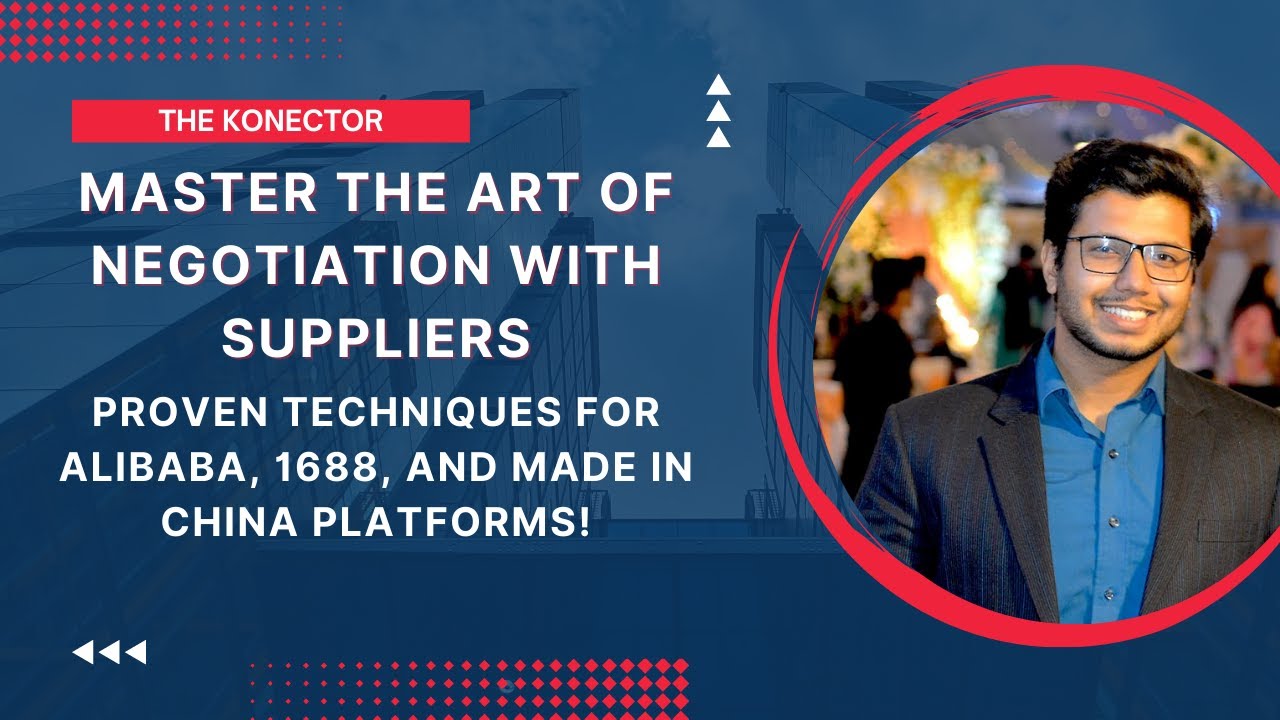 Score the Best Deals with Suppliers: Insider Tips for Alibaba, 1688, and Made in China Platforms