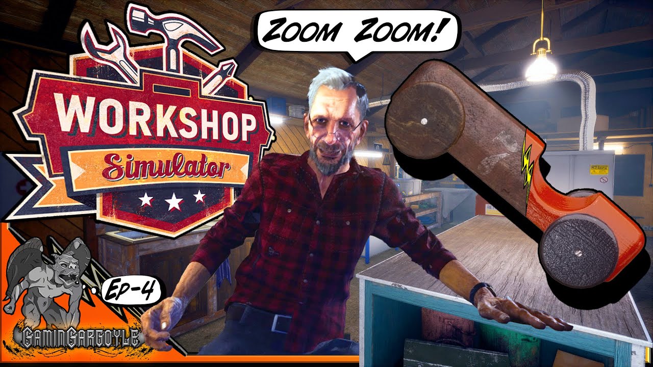 Hubbly Hobby! | Workshop Simulator | Ep-4 | No Commentary Gameplay!