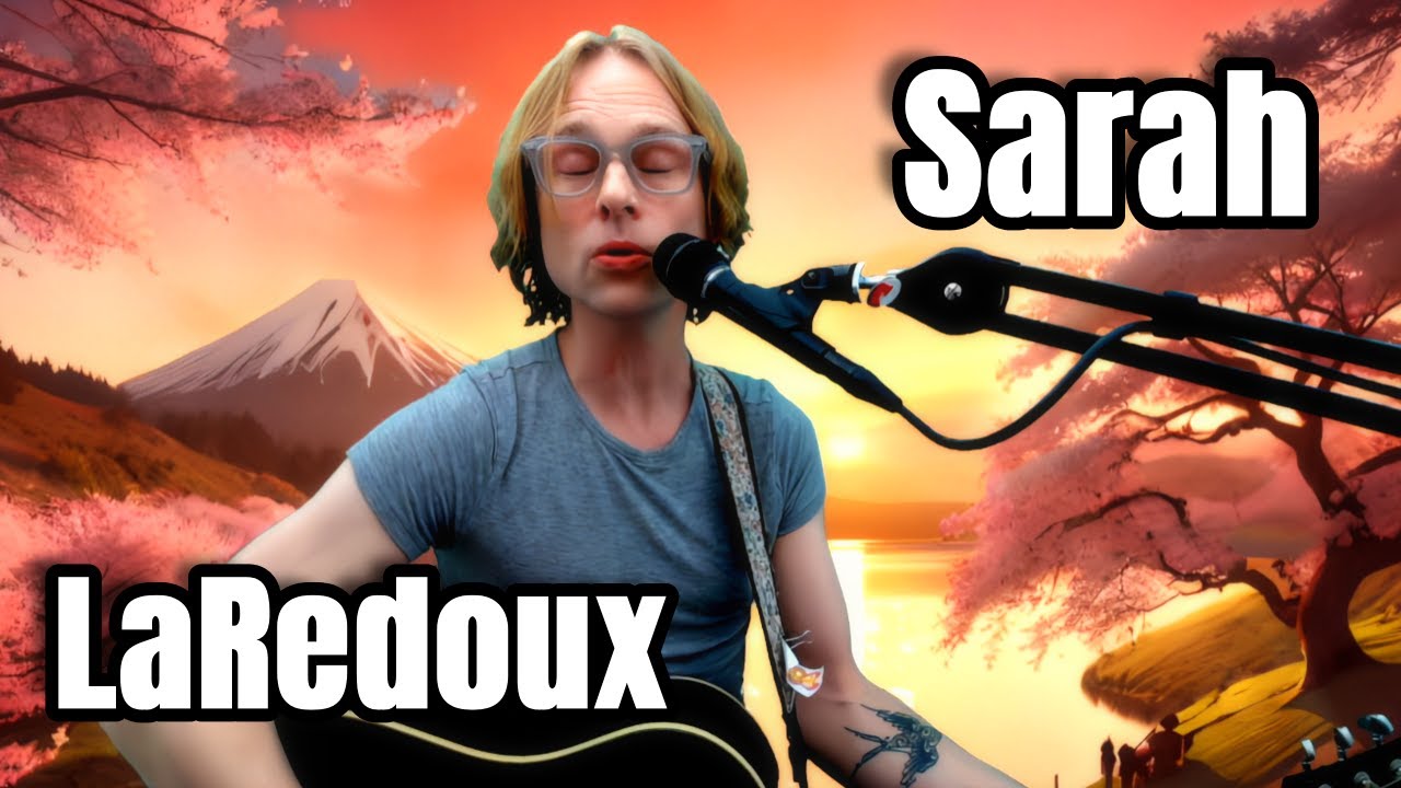 LaRedoux | Sarah | #originalsong #artist #streamer #soundtrack #melancholic #indiefolk