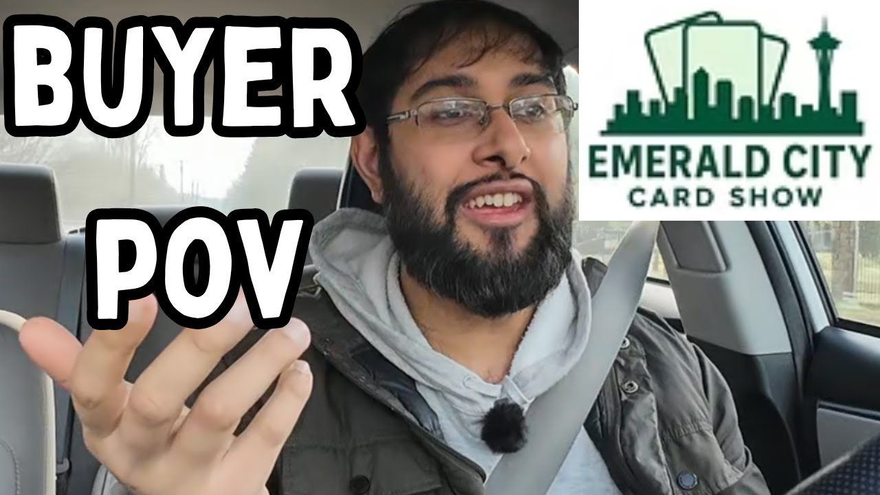 Buyer POV - Emerald City Card Show (1/10/2026)