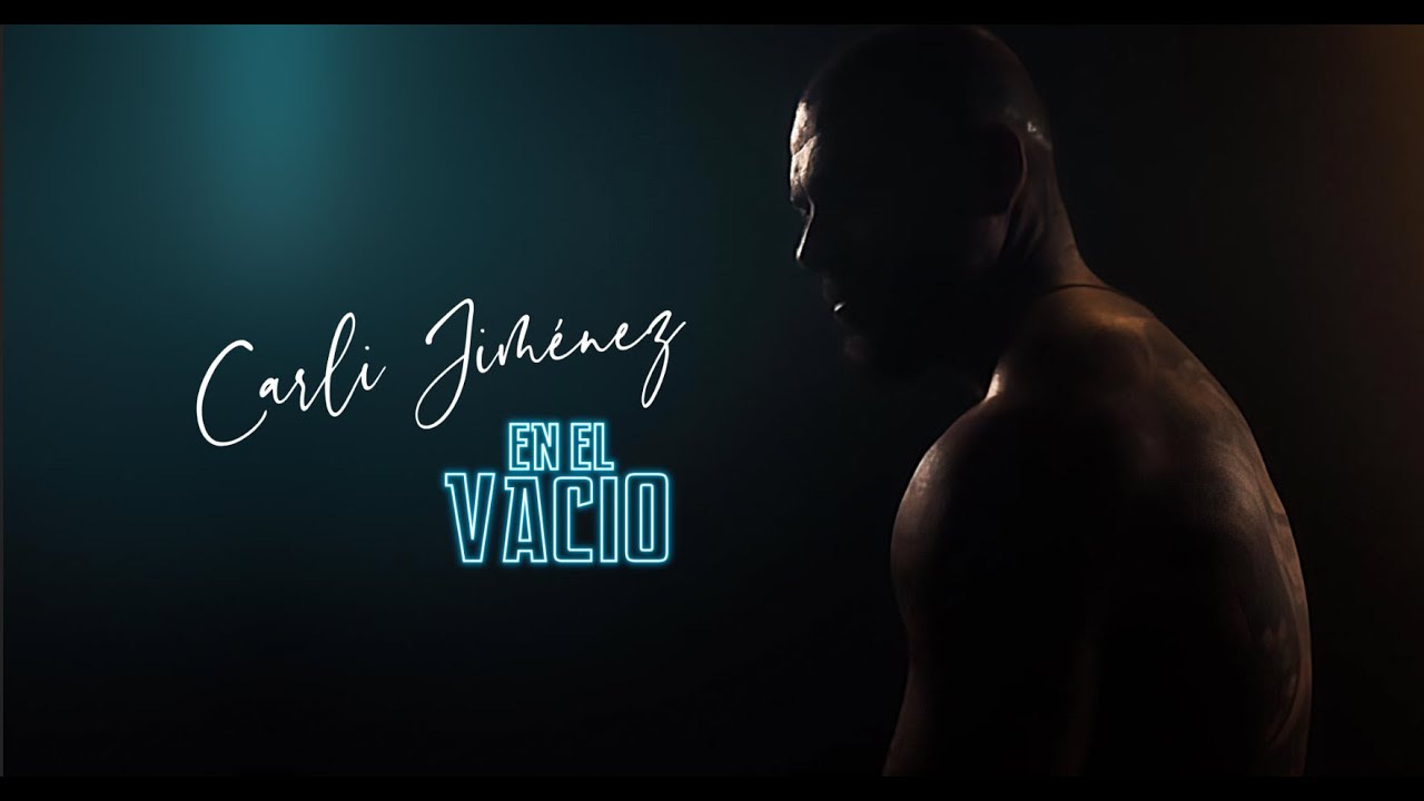 Carli Jim&eacute;nez - En el vacio (Video Oficial)