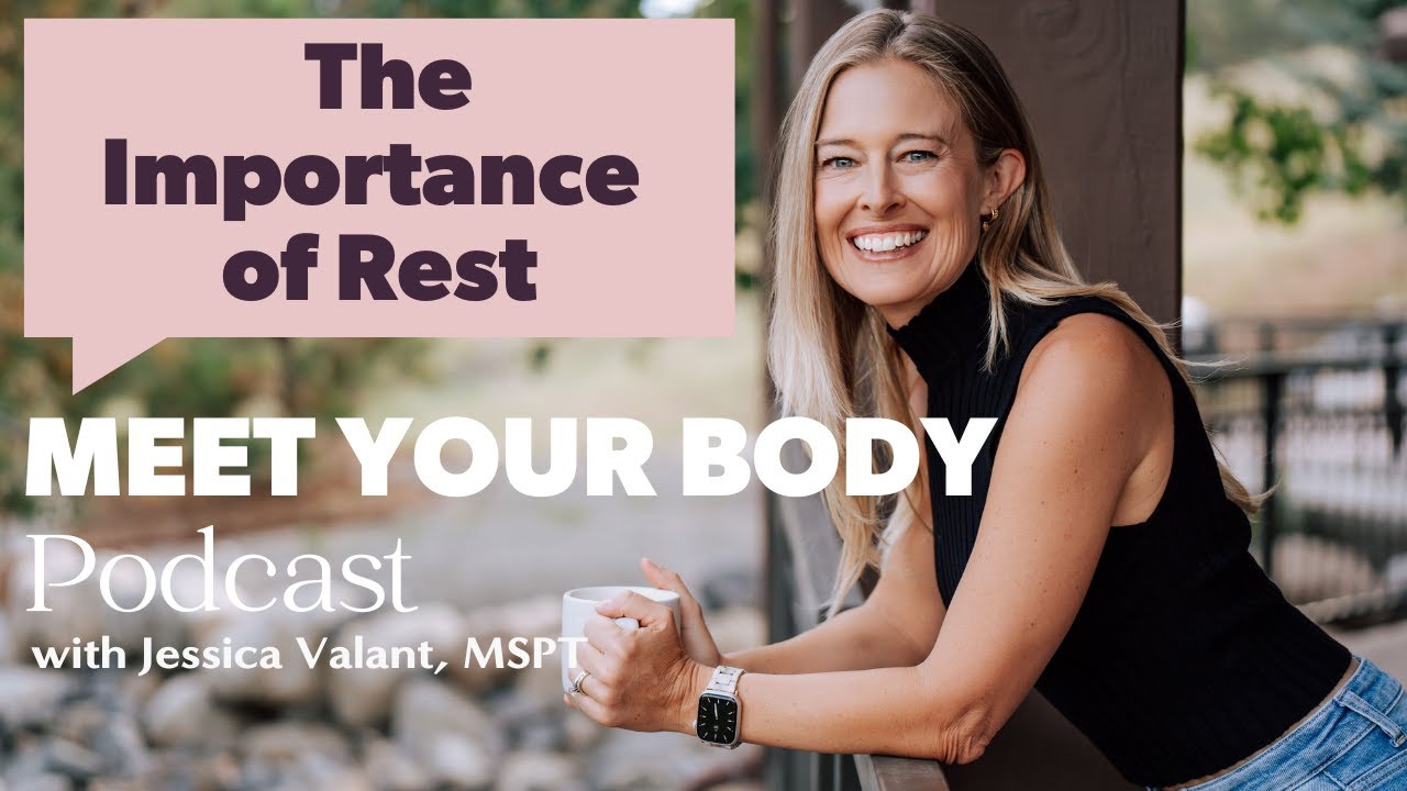 The Importance of Rest