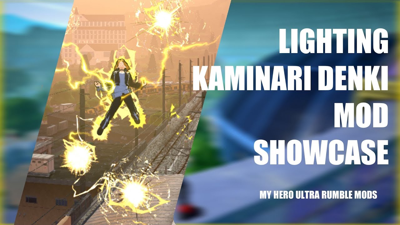 Lighting (Technical) Kaminari Denki Mod Showcase - My Hero Ultra Rumble Leaks