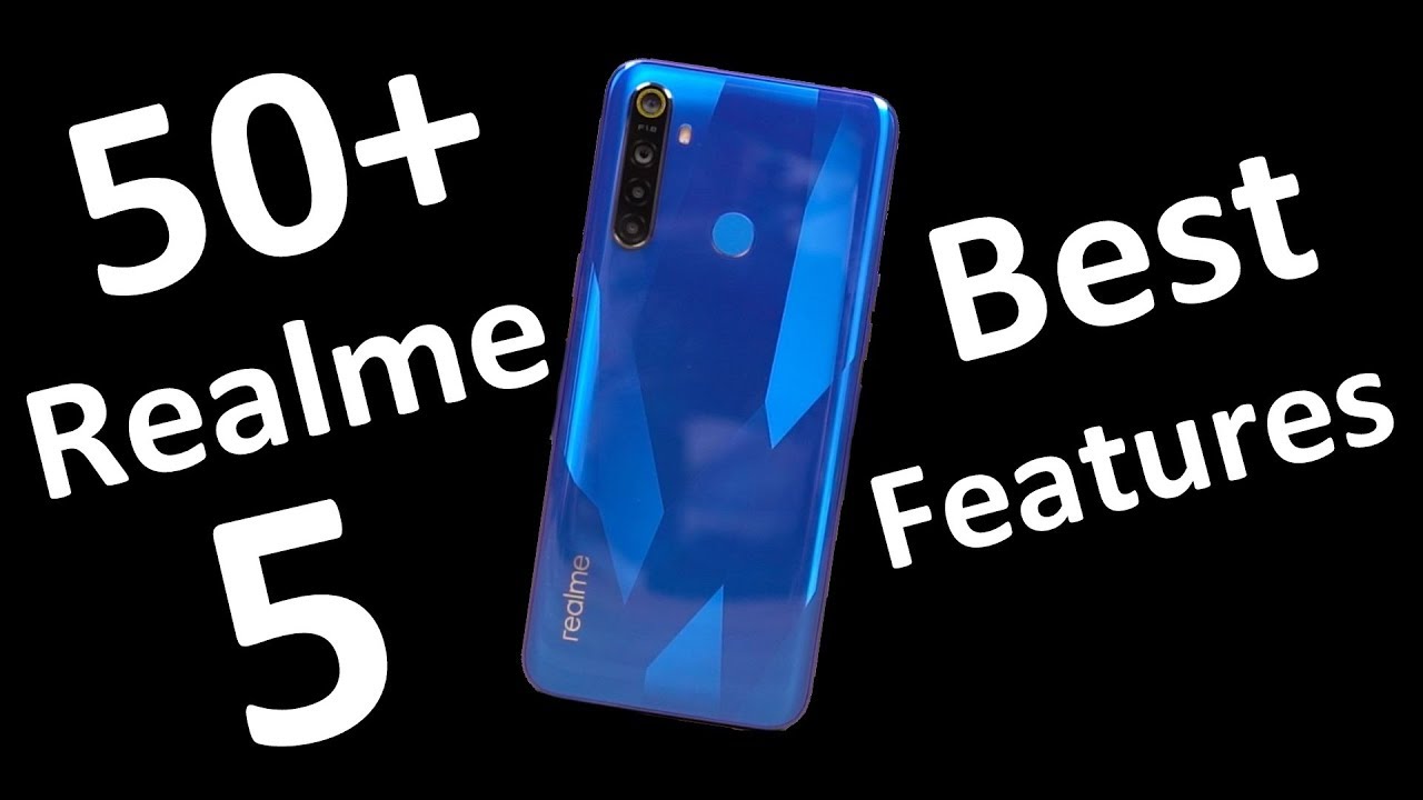 Realme 5 50+ Best Features
