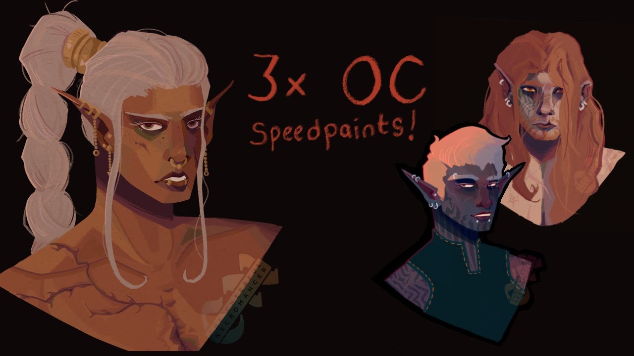 Three OC Speedpaints