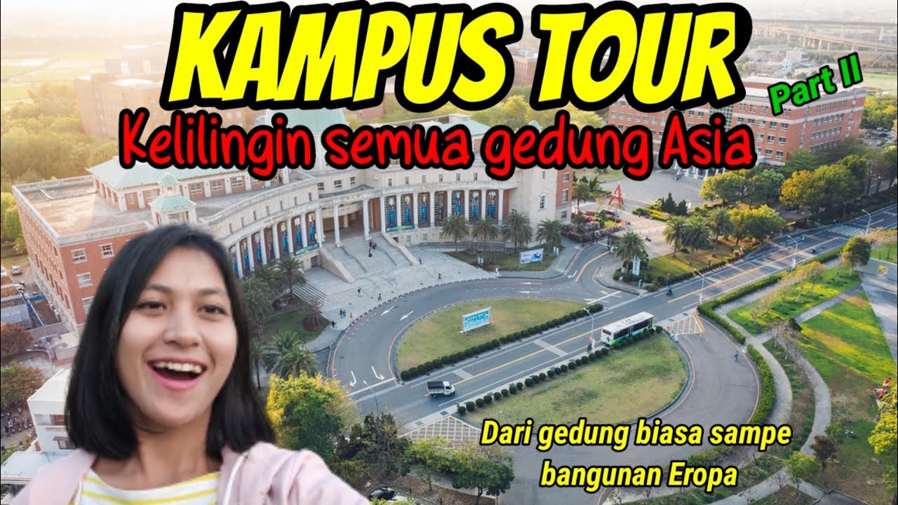 Kampus Tour part II | Asia University, Taiwan